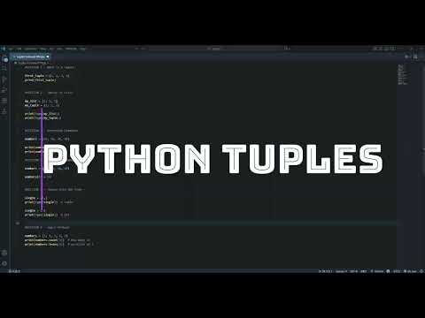 Python Tuples Explained in Under 10 Minutes | Beginner Python Tutorial