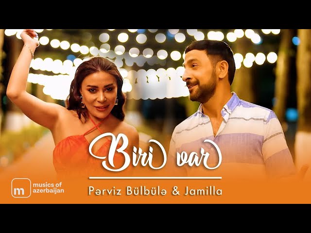 Pərviz Bülbülə ft. Jamilla — Biri Var (Rəsmi Musiqi Videosu)
