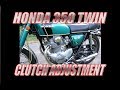 Honda cb350 clutch adjustment