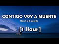 Karol G Ft Camilo - Contigo Voy  A Muerte (1 Hora)