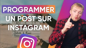 Comment programmer un post sur Instagram GRATUITEMENT ? - Tuto 2023