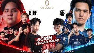 SCRIM TENGAH MALAM by OURASTORE! BTRP VS TEAM LIQUID PH!! - #MCGGIDCreator #MLBBIDCreator