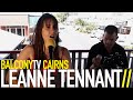 LEANNE TENNANT - BEARING THE CROWN (BalconyTV)