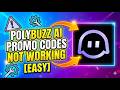 Fix Polybuzz Ai Promo Codes Not Working