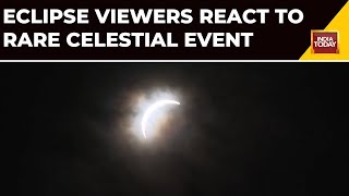 Solar Eclipse: "One With Nature" Eclipse Viewers React To Rare Celestial Event | Total Solar Eclipse Wealth