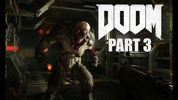 Doom Walkthrough Gameplay Part 3- Meltdown [PC 1080pHD 60fps]