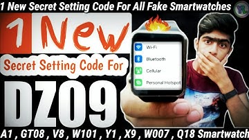 1 New Secret Setting Code For Fake/Real DZ09 Smartwatch | Secret Setting Code | You Look