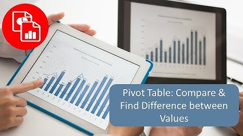 Calculate Differences From Values in a Pivot Table