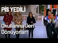 Pis Yedili Okullarına Geri Dönüyorlar! - Pis Yedili 101. Bölüm