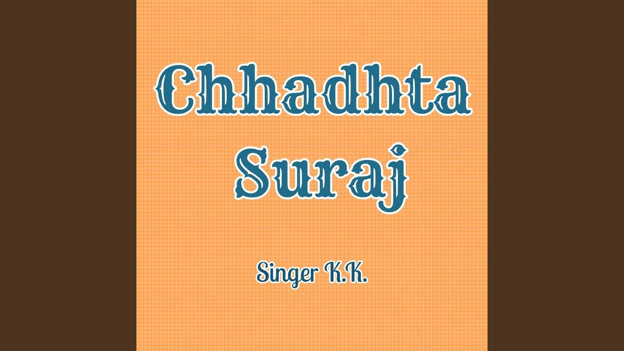 Chhadhta Suraj