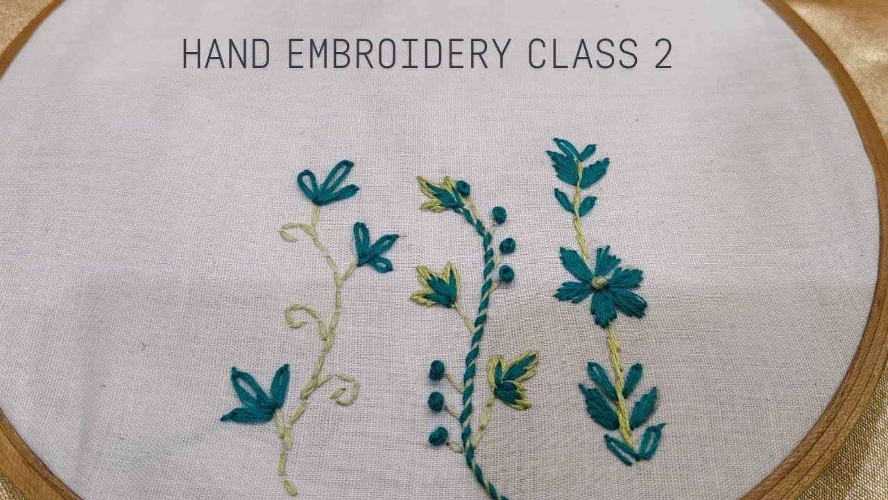 Hand Embroidery Class 2 | Learn 3 different basic borderlines for ...