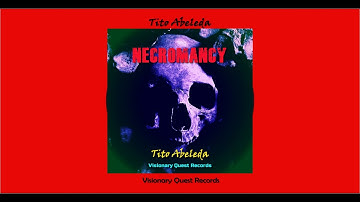 Necromancy by Tito Abeleda