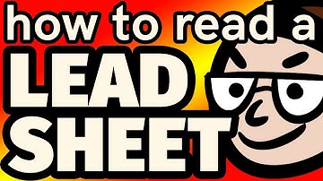 🎶🎼 How to Read LEAD SHEETS (basic music theory) 🎼🎶