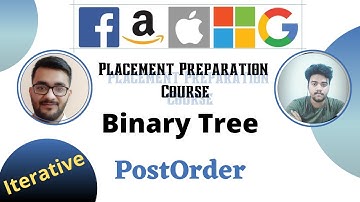 Postorder Traversal (Iterative)  || Binary Tree 17 || Placement Preparation Series || DFS || GFG ||