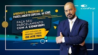 SAIBA TUDO SOBRE: PARCELAMENTO DE ICMS