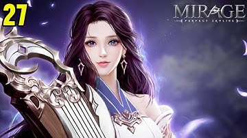 Best Mobile MMORPG Game Mirage Perfect Skyline Android ios Gameplay Part 27