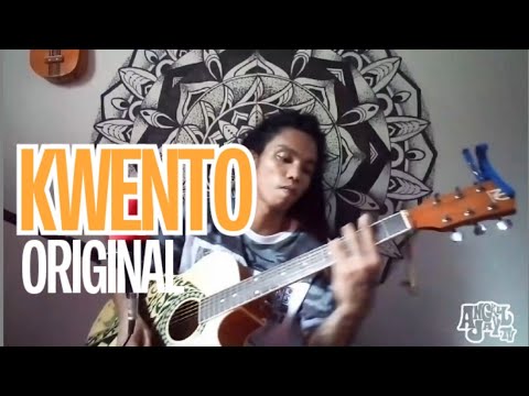 Kwento by Angkel Jay ORIGINAL SONG