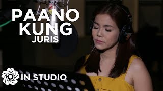 Miniatura de vídeo de "Juris - Paano Kung (In Studio)"