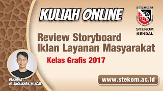 Review Storyboard Iklan Layanan Masyarakat | Kuliah online Universitas di Kendal