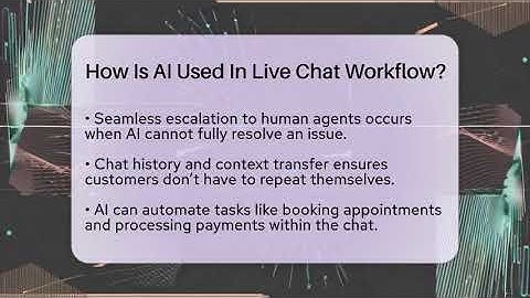How Is AI Used In Live Chat Workflow? - Customer Support Coach