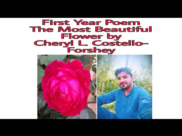 1st Year Poem The Most Beautiful Flower