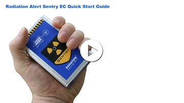Radiation Alert® Sentry EC Radiation Detector - Video Quick Start Guide
