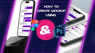 HOW TO CREATE QUICK MOCKUP FOR YOUR PROJECT ON FIGMA & PHOTOSHOP! JUST IN 11 Minutes 🔥