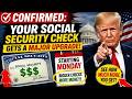 CONFIRMED: Your Social Security Check Gets a Major Upgrade Monday