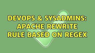 DevOps & SysAdmins: Apache rewrite rule based on regex Wealth