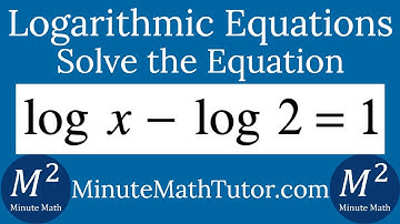 Solve logx-log2=1
