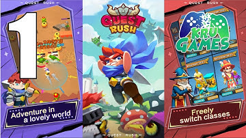 Quest Rush! Gameplay Walkthrough #1 (Android, IOS)