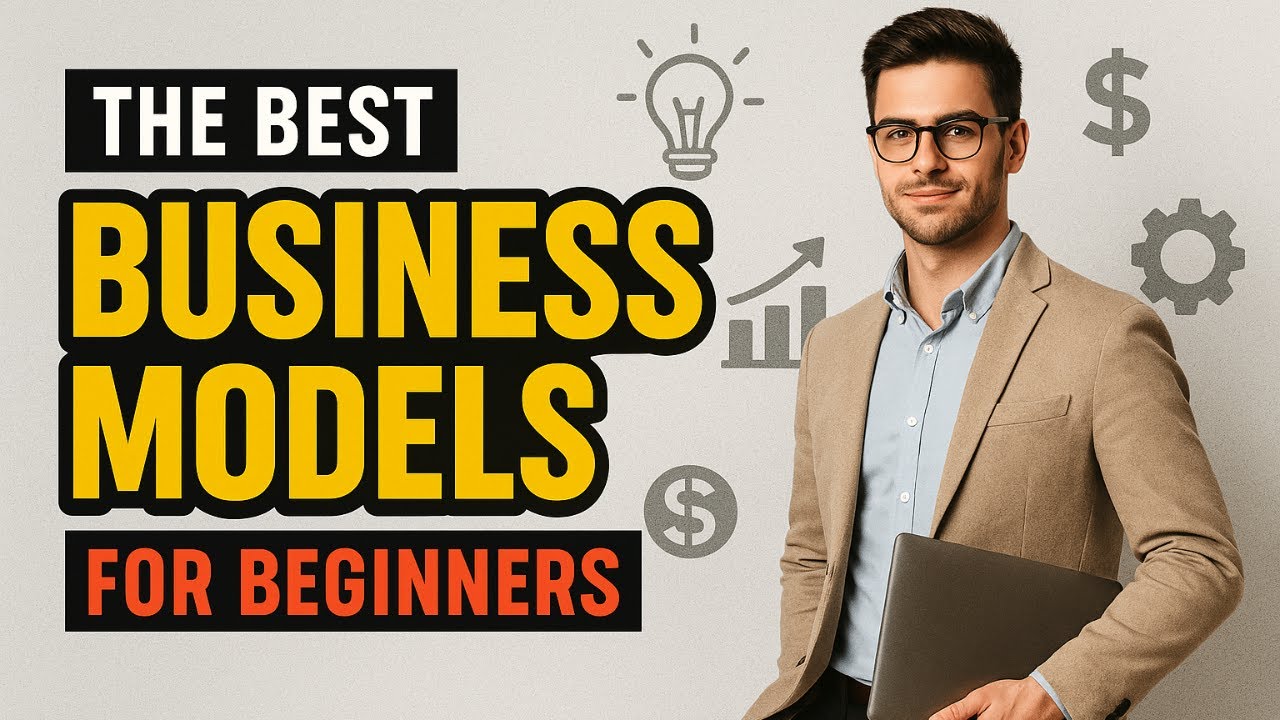 The Best Business Models for Beginners - YouTube