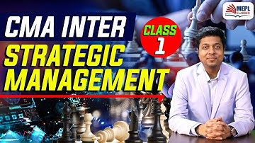 CMA Inter Strategic Management 1st Class Dec 22 | Live Batch | Mohit Agarwal
