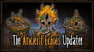 The Ancient Echoes Update Overview Dont Starve Together