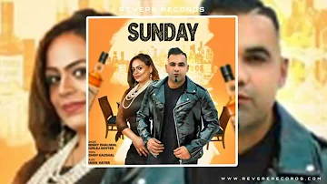 SUNDAY - FULL SONG | BENNY DHALIWAL | GURLEZ AKHTAR | AMAN HAYER | NEW PUNJABI SONGS 2020