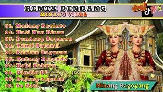 DJ REMIX DANGDUT MINANG - REMIX DENDANG MINANG VIRAL - FULL ALBUM