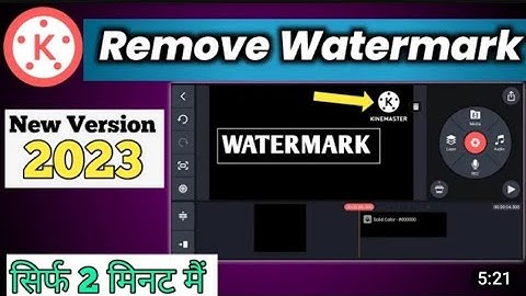 How to remove kinemaster watermark 2023 || kinemaster ka logo kaise hataye 2023 || New tricks