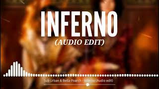 Sub Urban & Bella Poarch - Inferno (Audio Edit)
