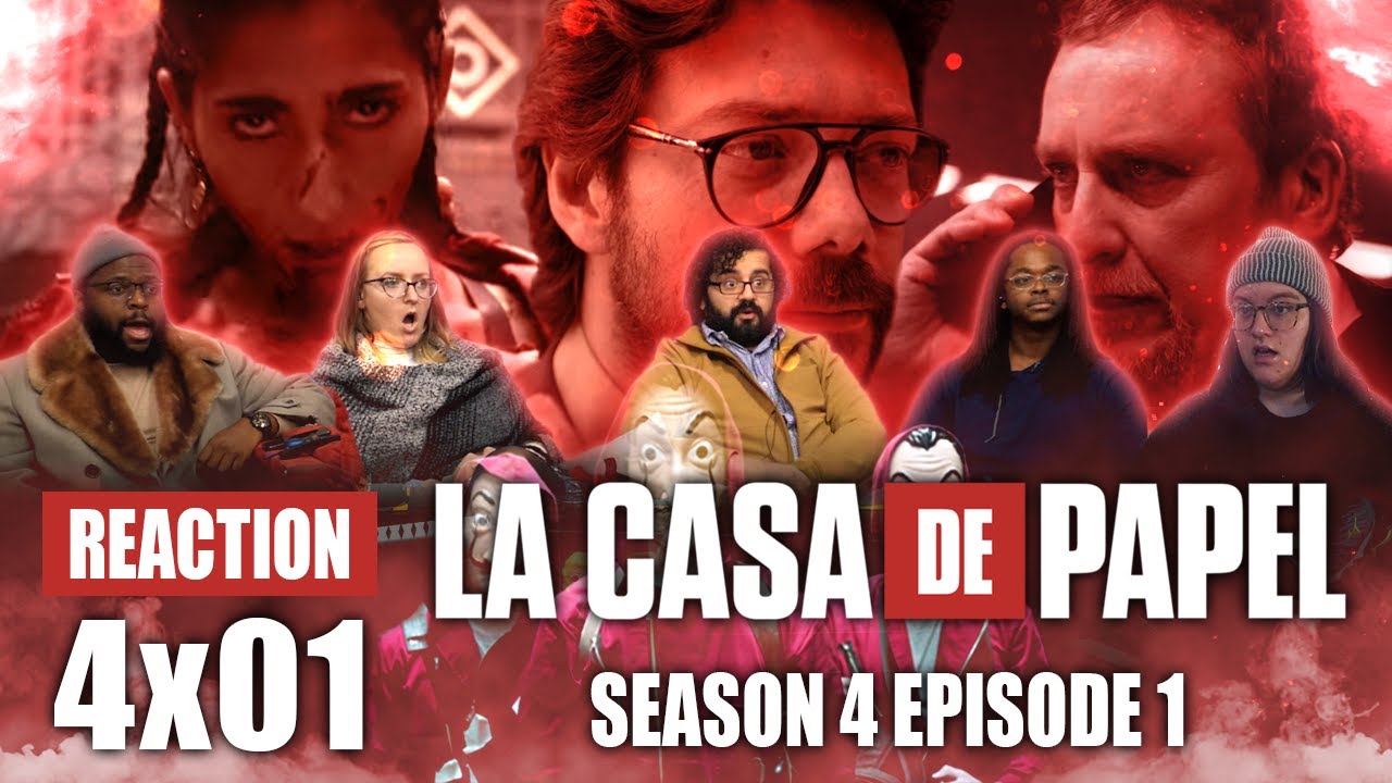 Download La Casa De Papel (Money Heist) - Season 4 Episode 1 - Group Reaction