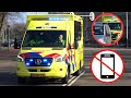 Nl airhorn ambulance blocked by driver on the phone  ambulance  officer responding urgently