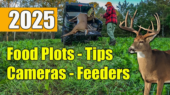 2025 Deer Food Plots and Deer Hunting Gear Review