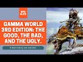 Gamma World 3rd Edition - The Good, the Bad, and the Ugly.