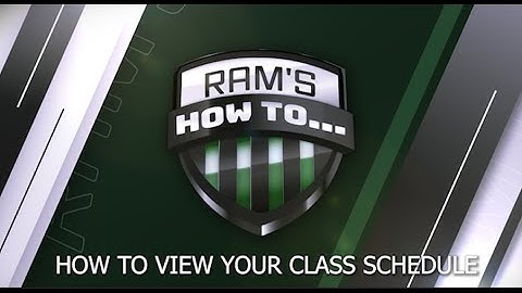 How To.. View Your Class Schedule