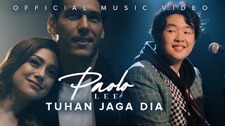 Paolo Lee - Tuhan Jaga Dia  | Soundtrack Sinetron Cinta Setelah Cinta