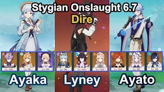 Ayaka & Lyney & Ayato | Stygian Onslaught Lv.6 | Dire | 6.7 | Genshin Impact