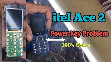itel Ace 2 Power On Off Key Not working Solution