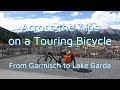 Across the Alps on a Touring Bicycle - from Garmisch to Lake Garda