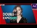 Double exposure effect  after effects tutorial by balu prime