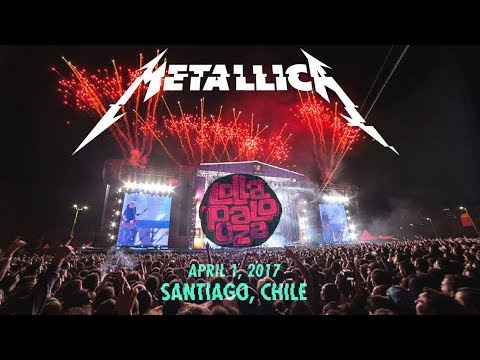 Metallica - Seek & Destroy - Live at Lollapalooza Chile (2017) [Audio Upgrade]