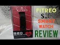 Fitreo Smart Watch 2.0 Reviews (Kimstore)